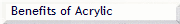 Benefits of Acrylic